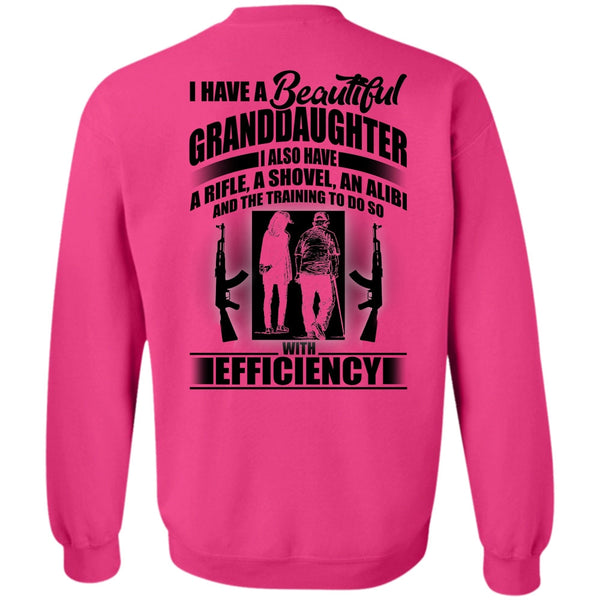 I Love Baby T Shirt, I Have A Beautiful Granddaughter Sweatshirt