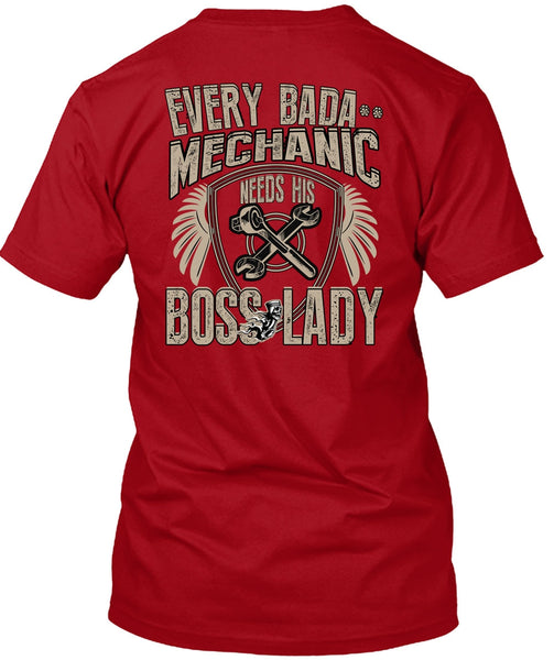 Mechanic Needs His Boss Lady T Shirt, Being A Mechanic T Shirt
