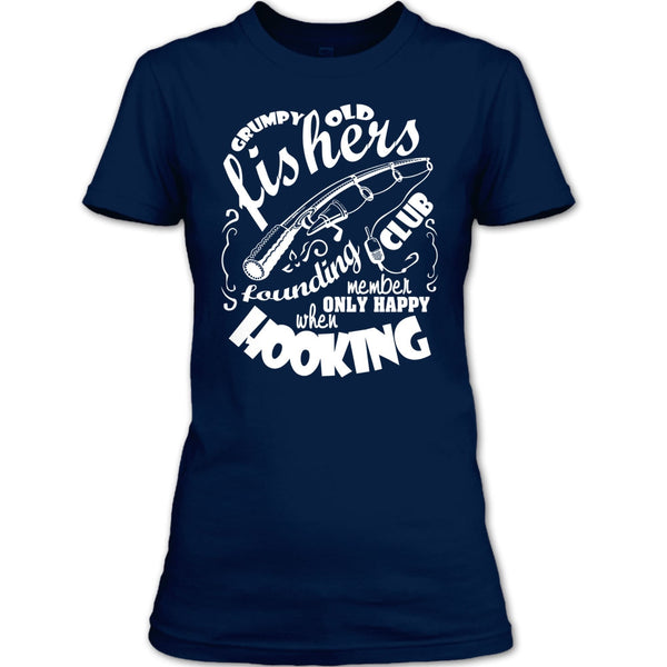 Grumpy Old Fishers T Shirt, Only Happy When Hooking T Shirt