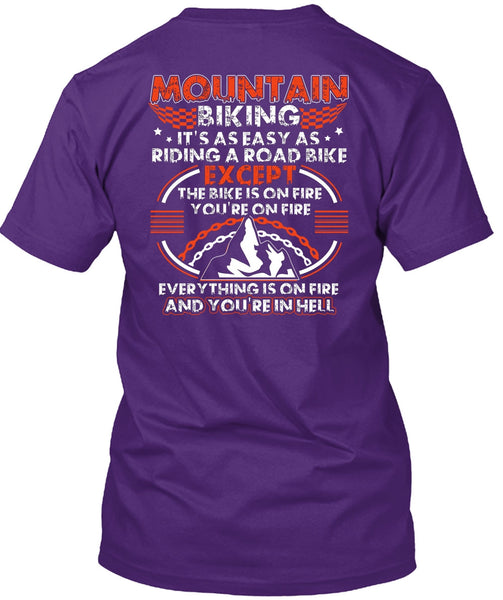 Mountain Biking T Shirt, Riding A Road Bike T Shirt