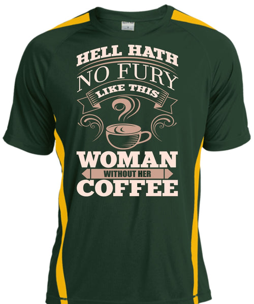 Woman Without Her Coffee T Shirt, My Favorite T Shirt, Cool Shirt