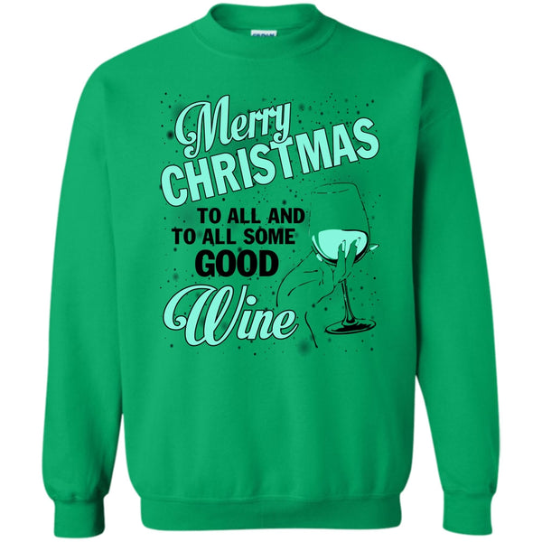 Merry Christmas Gift T Shirt, Merry Christmas To All Sweatshirt