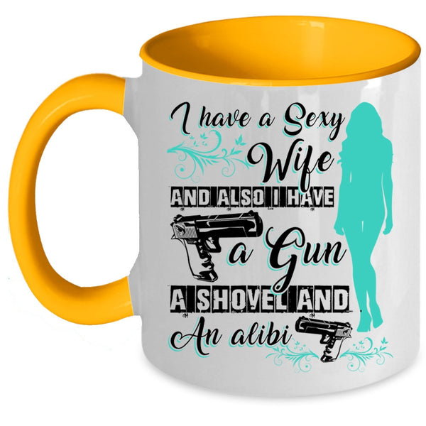 Besy Gift For My Husband Coffee Mug, I Have A Wife Accent Mug