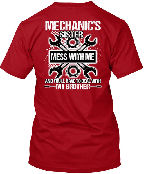 Mechanic's Sister T Shirt, My Brother T Shirt