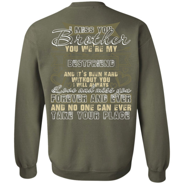 We're My Best Friend T Shirt, I Love Brother Sweatshirt
