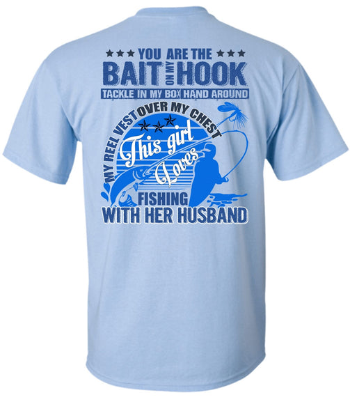 Fishing With Her Husband T Shirt, I Love Fishing T Shirt