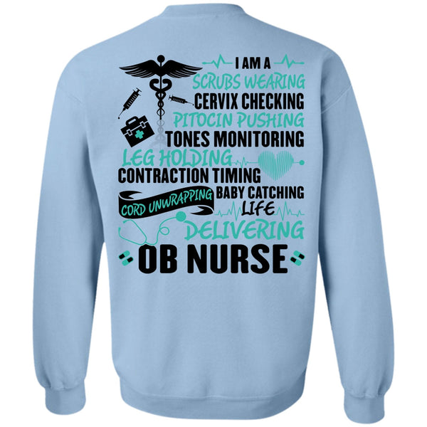 I Love Nurse T Shirt, Life Delivering Ob Nurse Sweatshirt
