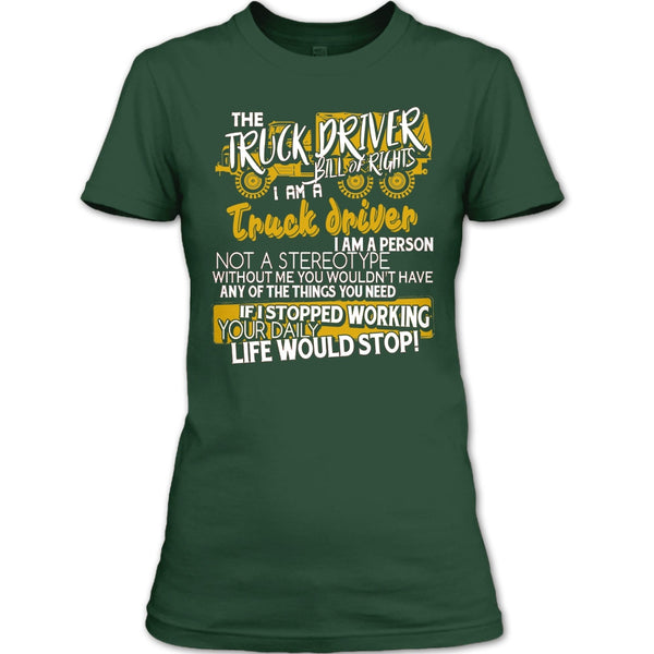 The Truck Driver T Shirt, I'm A Truck Driver T Shirt