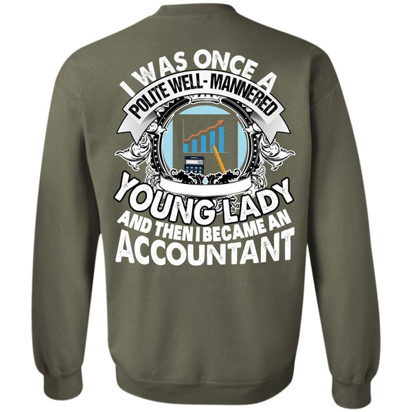 Young Lady T Shirt, I Love Accountant Sweatshirt