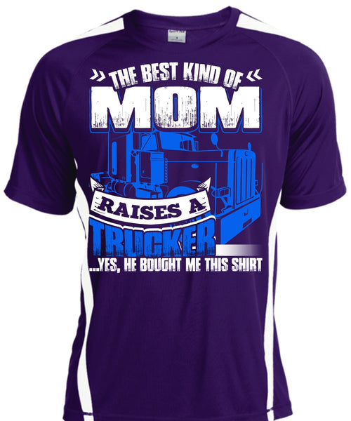 Mom Raises A Trucker T Shirt, Being A Trucker T Shirt, Cool Shirt