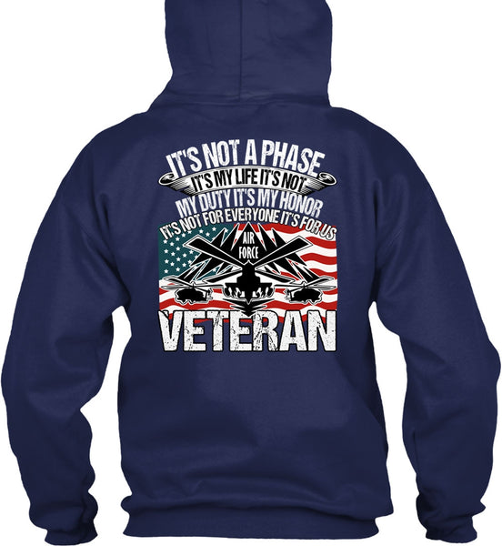 Air Force Veteran T Shirt, It's My Life T Shirt