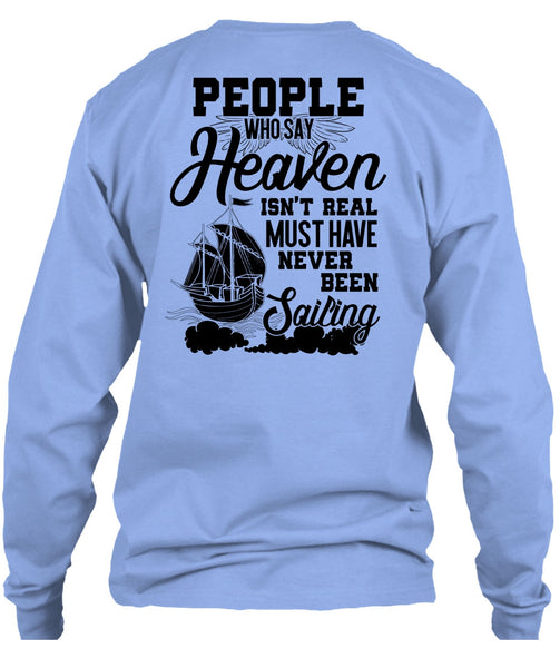 Never Been Sailing T Shirt, I Love Sailor T Shirt