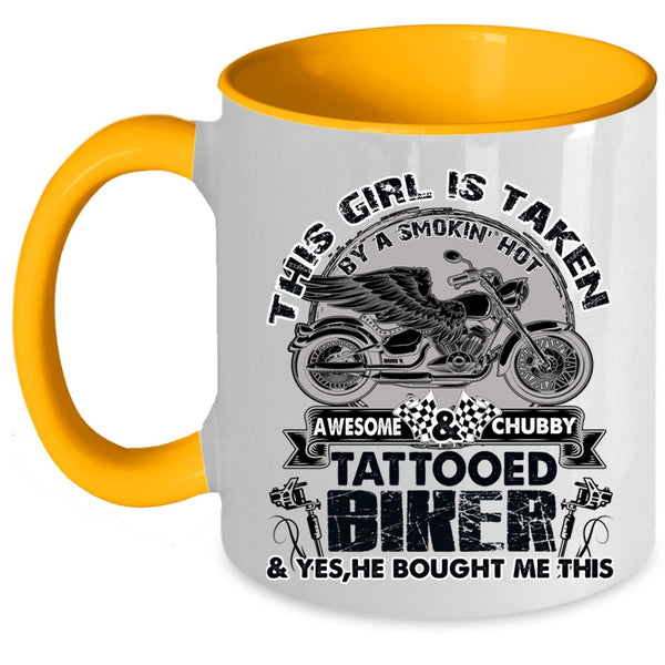 Awesome Bikers Coffee Mug, This Girl Is Taken By A Tattooed Biker Accent Mug