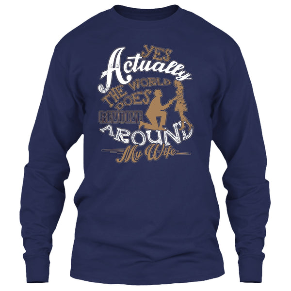 Revolve Around My Wife T Shirt, I Love My Wife T Shirt