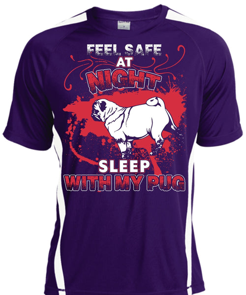 Sleep With My Pug T Shirt, Feel Safe At Night T Shirt, Cool Shirt