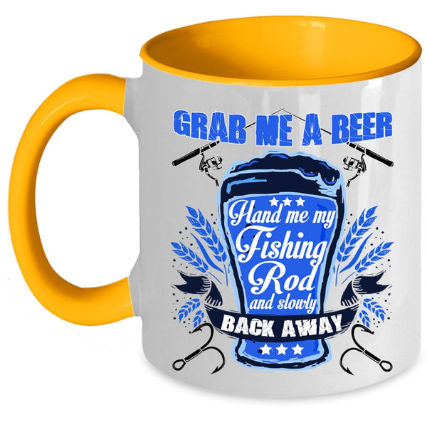Hand Me My Fishing Rod Coffee Mug, Grab Me A Beer Accent Mug