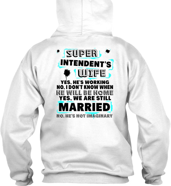 Intendent's Wife T Shirt, I Love Wife T Shirt