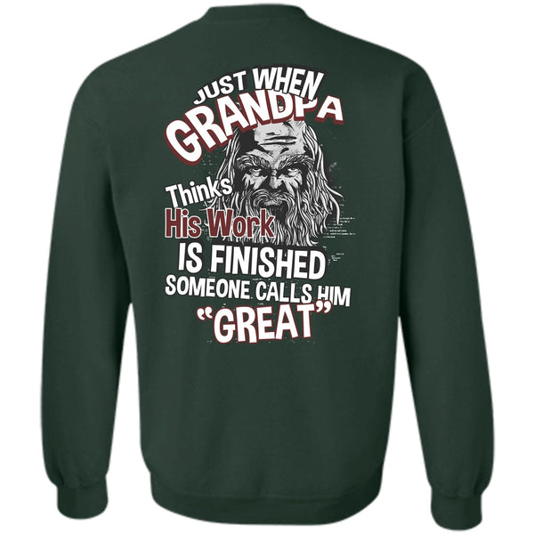 Someone Calls Him Great T Shirt, I Love Grandpa Sweatshirt