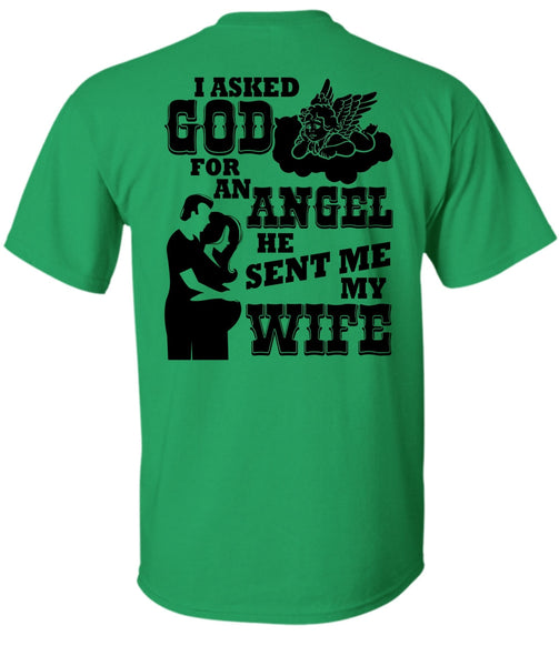 He Sent Me My Wife T Shirt, I Love My Wife T Shirt