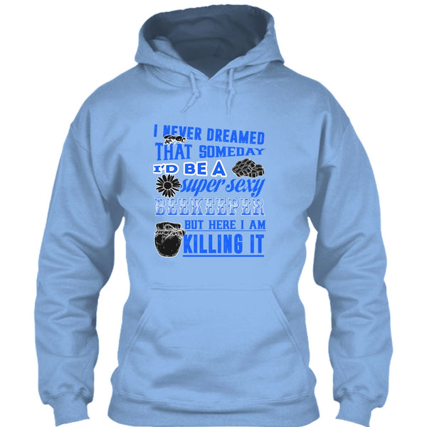I'd Be A Sexy Beekeeper T Shirt, Gift For Beekeeper T Shirt