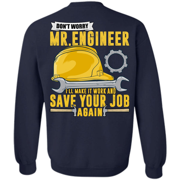 Save Your Job Again T Shirt, I Love Mechanic Sweatshirt
