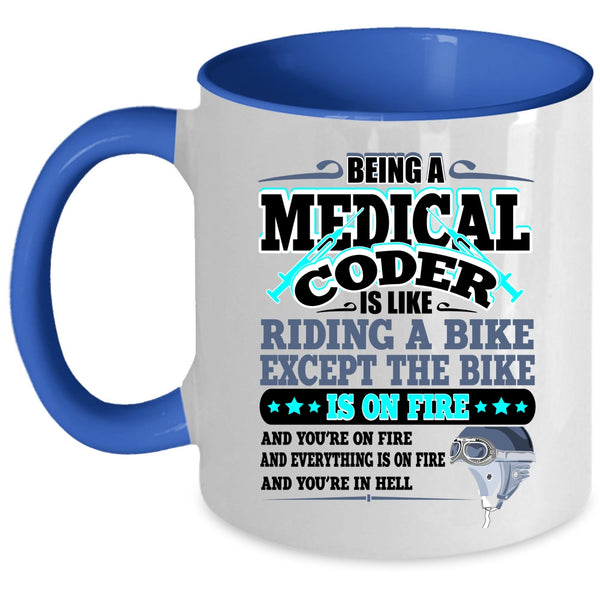 Awesome Medical Coder Coffee Mug, Being A Medical Coder Accent Mug