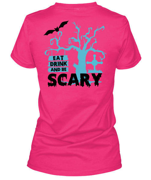 Eat Drink And Be Scary T Shirt, Wait For Halloween T Shirt