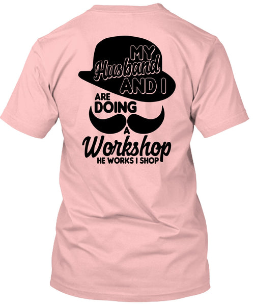 My Husband And I T Shirt, I Love Husband T Shirt