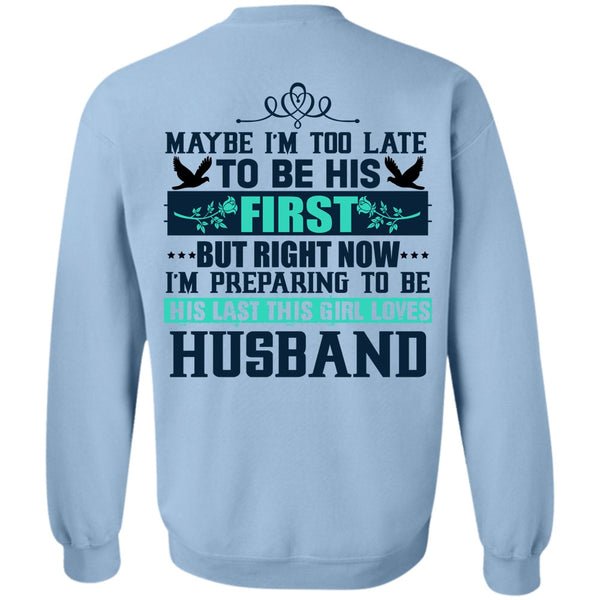 I Love Wife T Shirt, This Girl Loves Husband Sweatshirt
