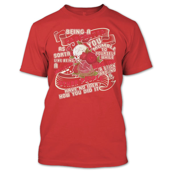 Being A Crocheter T Shirt, As Sorta Like Being A Magician T Shirt