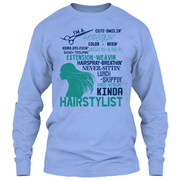 I'm A Hair Stylist T Shirt, Coolest Hair Stylist T Shirt