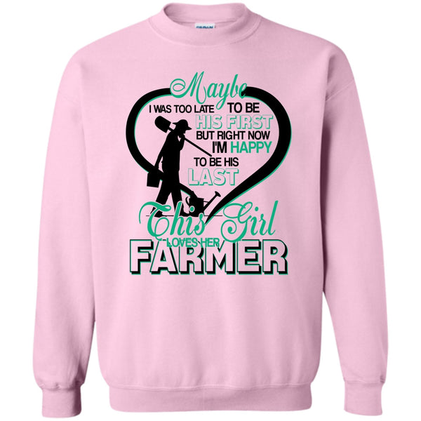 Coolest Farmer's Wife T Shirt, I'm Happy To Be His Last Sweatshirt