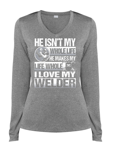 I Love My Welder T Shirt, He Makes My Life T Shirt, Cool Shirt (Ladies LS Heather V-Neck)