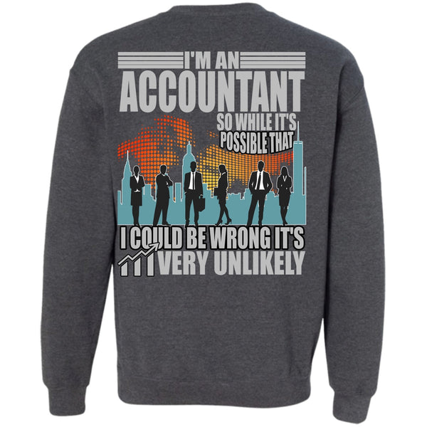 I Could Be Wrong T Shirt, I Love Accountant Sweatshirt