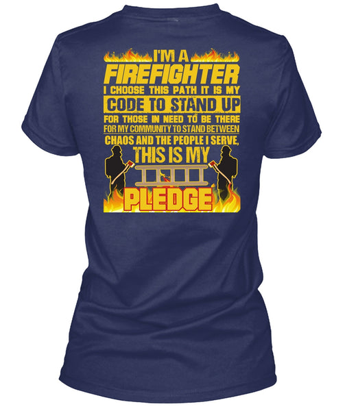 I'm A Firefighter T Shirt, Code To Stand Up T Shirt