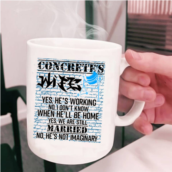 Funny Gift For My Wife Coffee Mug, Concrete's Wife Cup