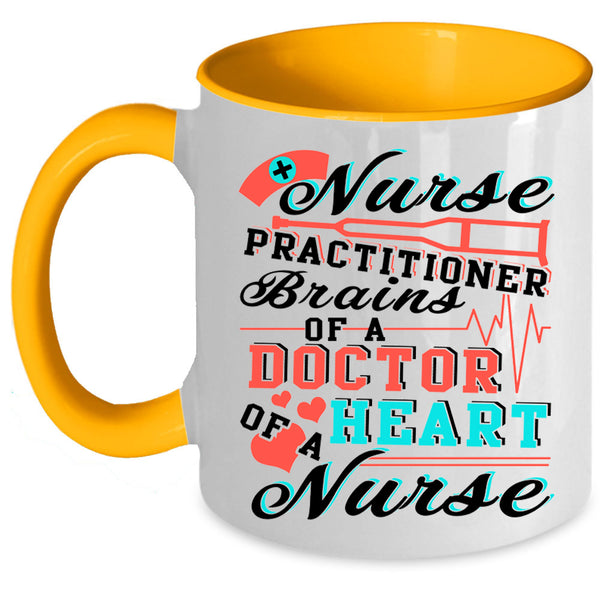 Brains Of A Doctor Coffee Mug, Nurse Practitioner Accent Mug