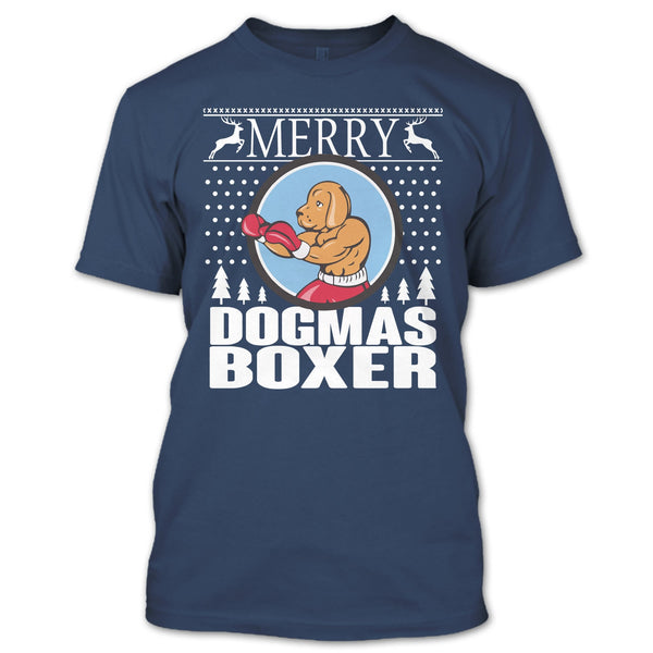 Merry Dogmas Boxer T Shirt, Coolest Merry Christmas T Shirt