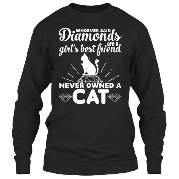 Girl's Best Friend Never Owned A Cat T Shirt, Cute Cat T Shirt