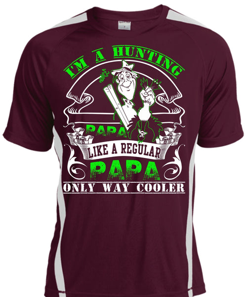 I'm A Hunting Papa T Shirt, Like A Regular Papa T Shirt, Cool Shirt