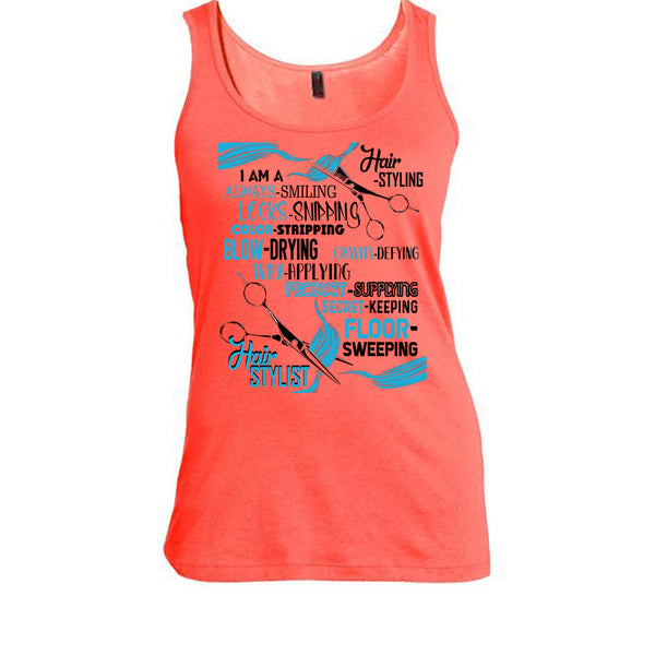 I'm A Hair-Styling T Shirt, Coolest Hair Stylist Tank Top