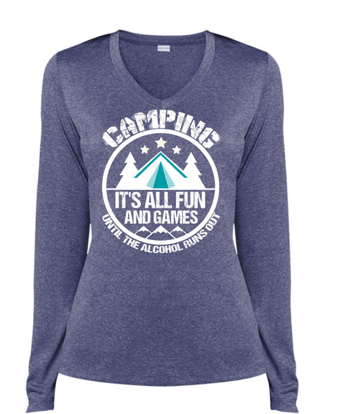 Camping It's All Fun And Games T Shirt, Alcohol Runs Out T Shirt