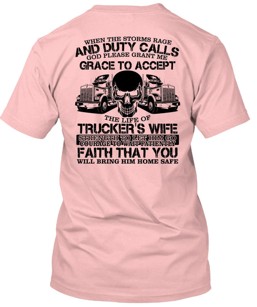 The Life Of Trucker's Wife T Shirt, I Love Trucking T Shirt
