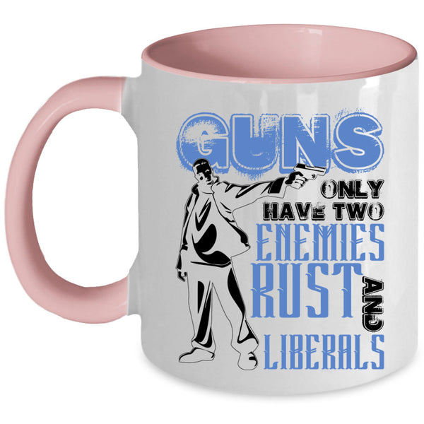 Awesome Gift For Gunaholic Coffee Mug, Guns Accent Mug
