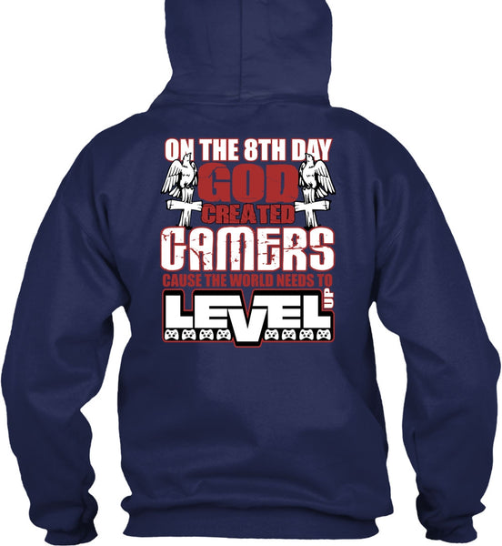 God Created Gamers T Shirt, The World Needs To Level Up T Shirt