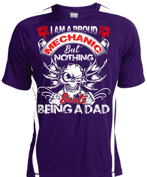 I Am A Proud Mechanic T Shirt, Being A Dad T Shirt, Cool Shirt
