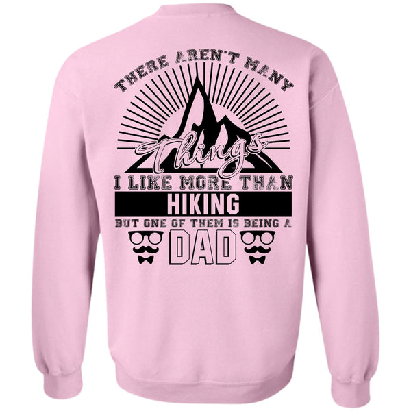 Love Hiking T Shirt, I Like More Than Hiking Sweatshirt