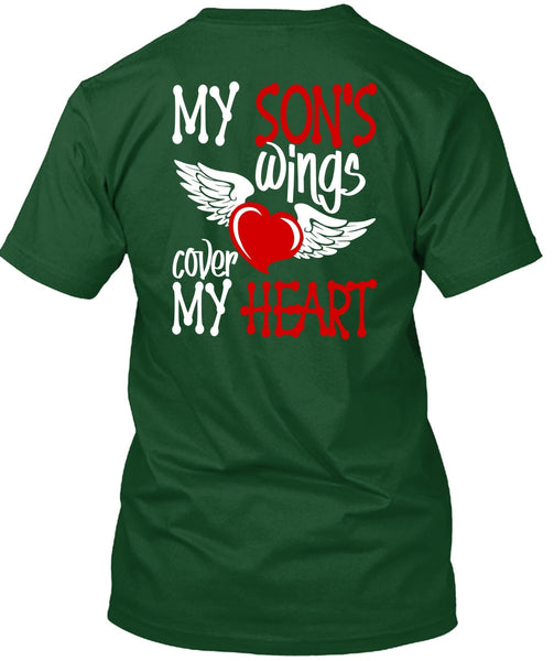 My Son's Wings Cover My Heart T Shirt, Being A Son T Shirt