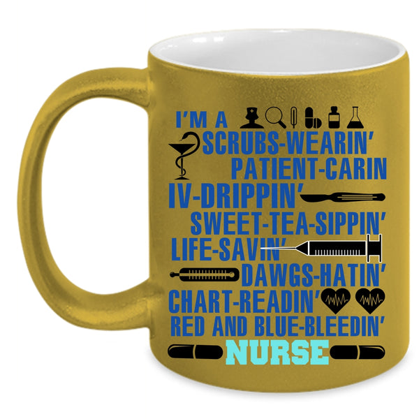Funny Nurses Coffee Mug, I'm A Nurse Accent Mug