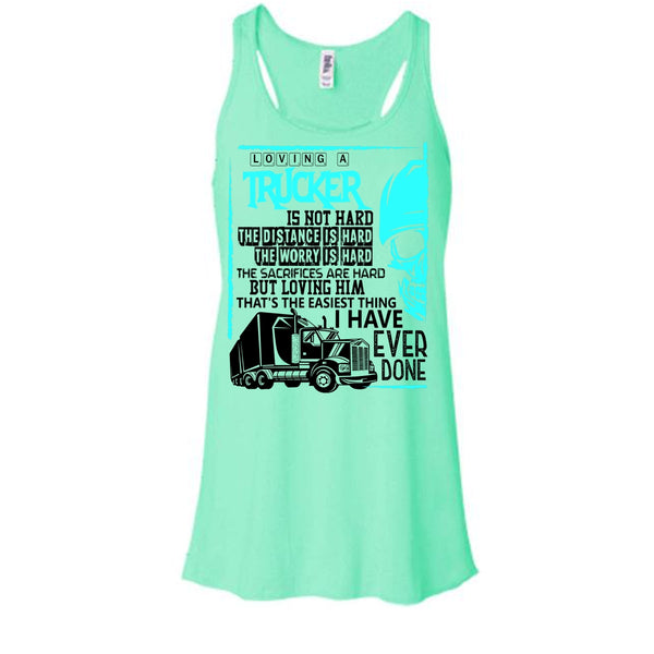 Loving A Trucker T Shirt, Coolest Trucker T Shirt, Awesome t-shirts